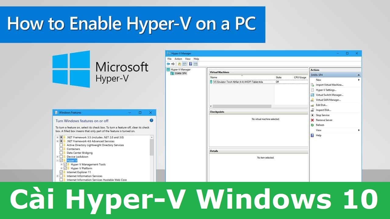 Tạo máy ảo sử dụng Hyper-V Windows 10 Pro