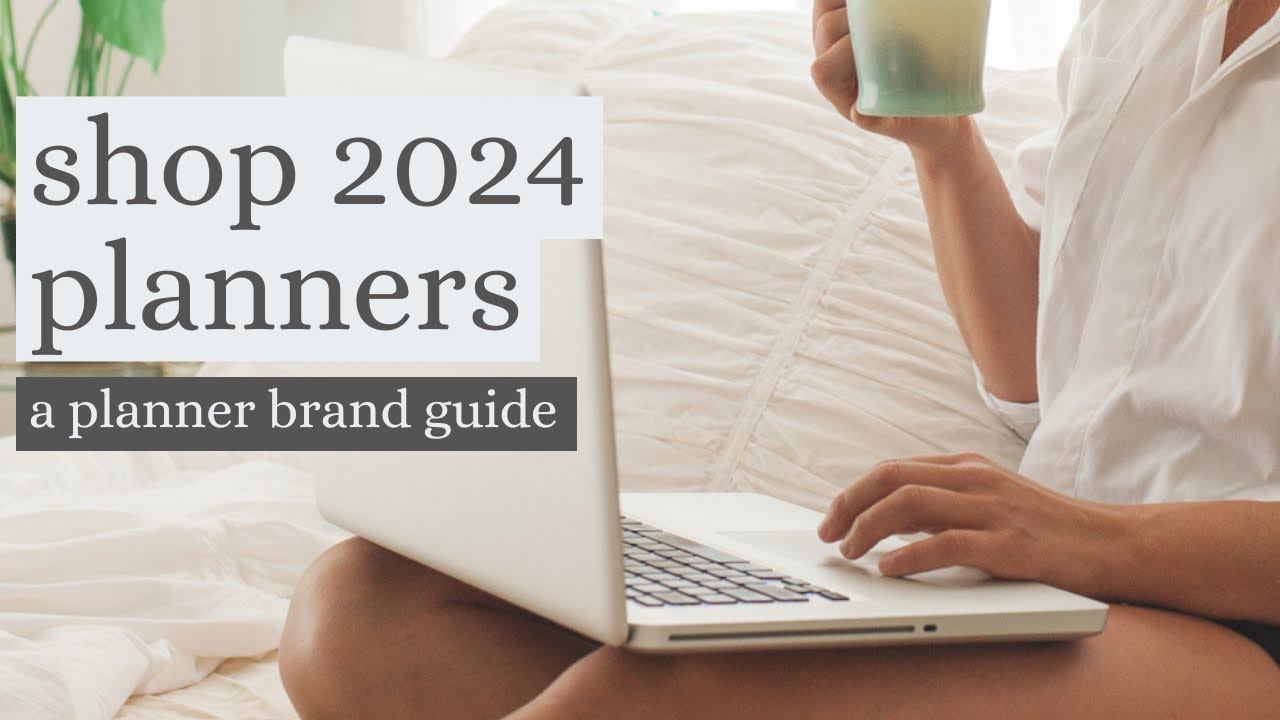11 Best Planner Brands in 2024 (A Planner Shopping Guide)
