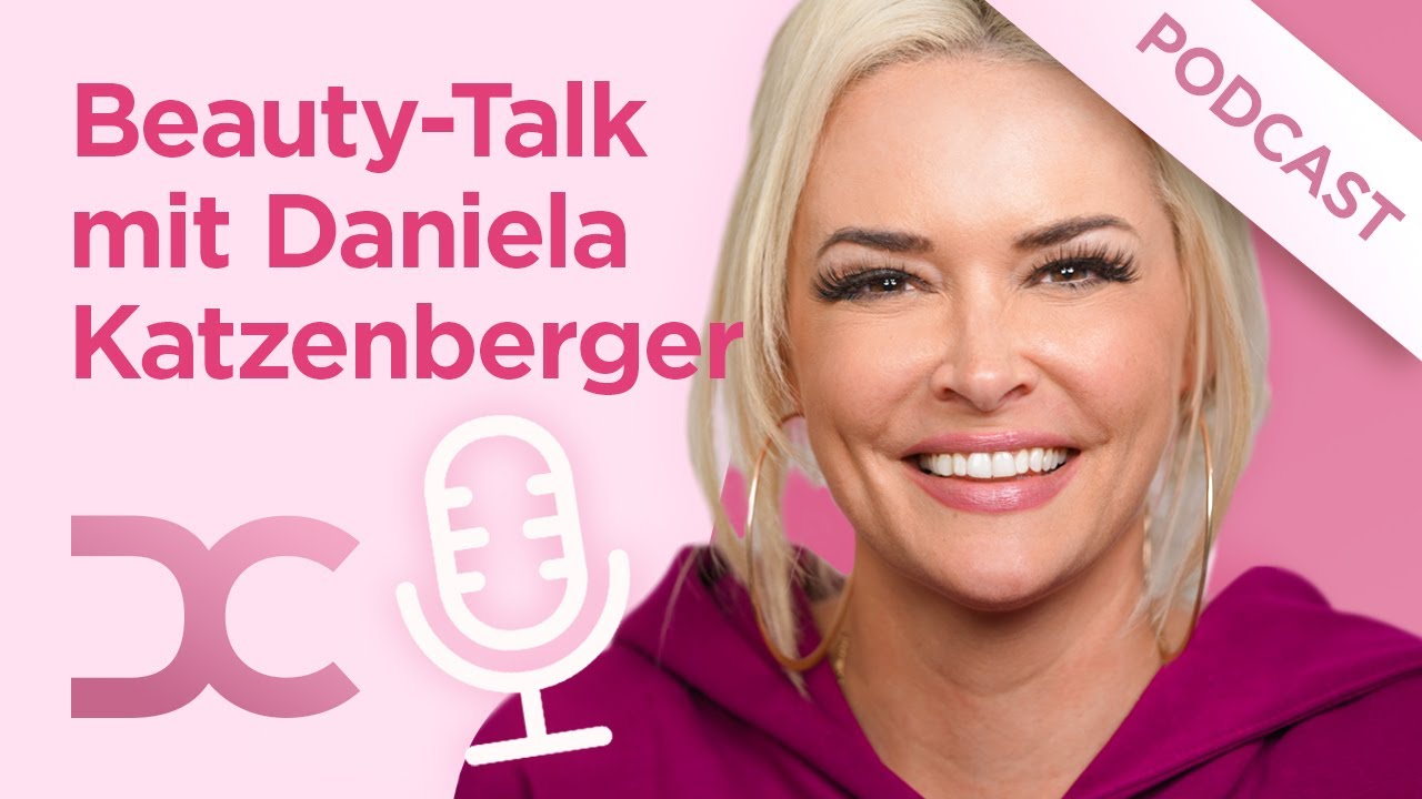 BEAUTY-PODCAST: Daniela Katzenberger über Bruststraffung und 
