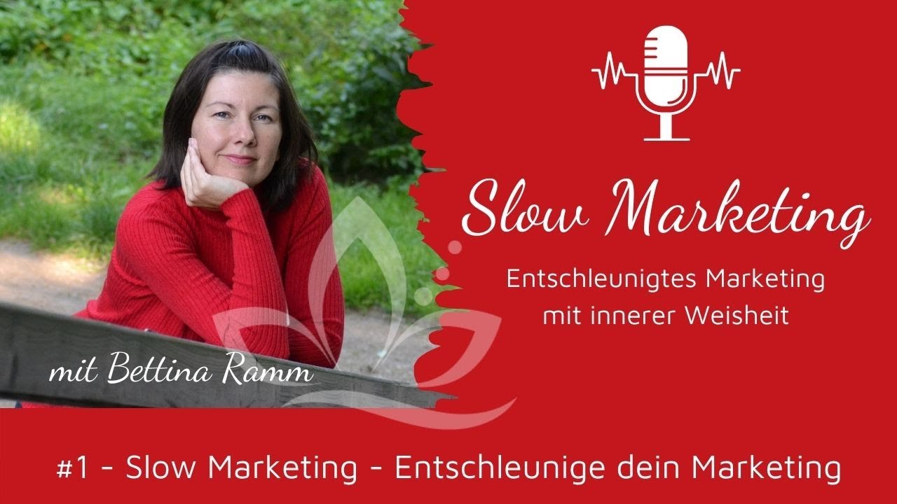Slow Marketing - Entschleunige dein Marketing (#1)