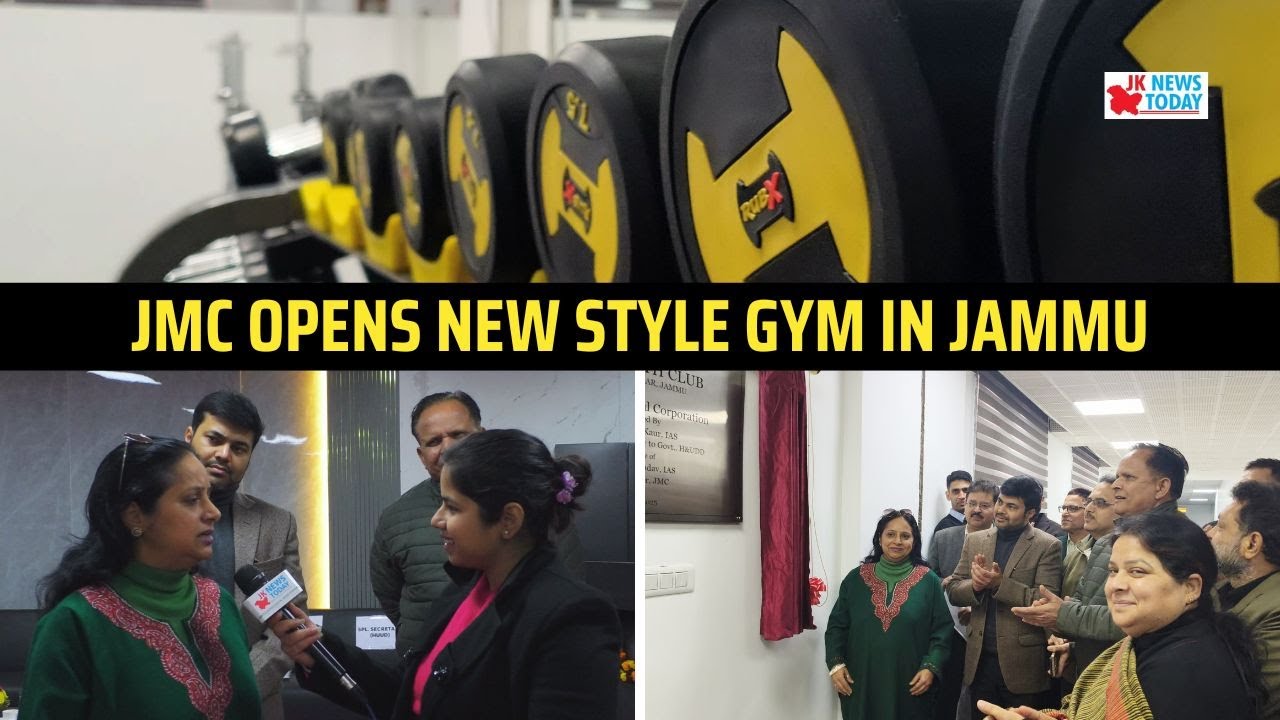 JMC opens new style Gym in Jammu | JK News Today