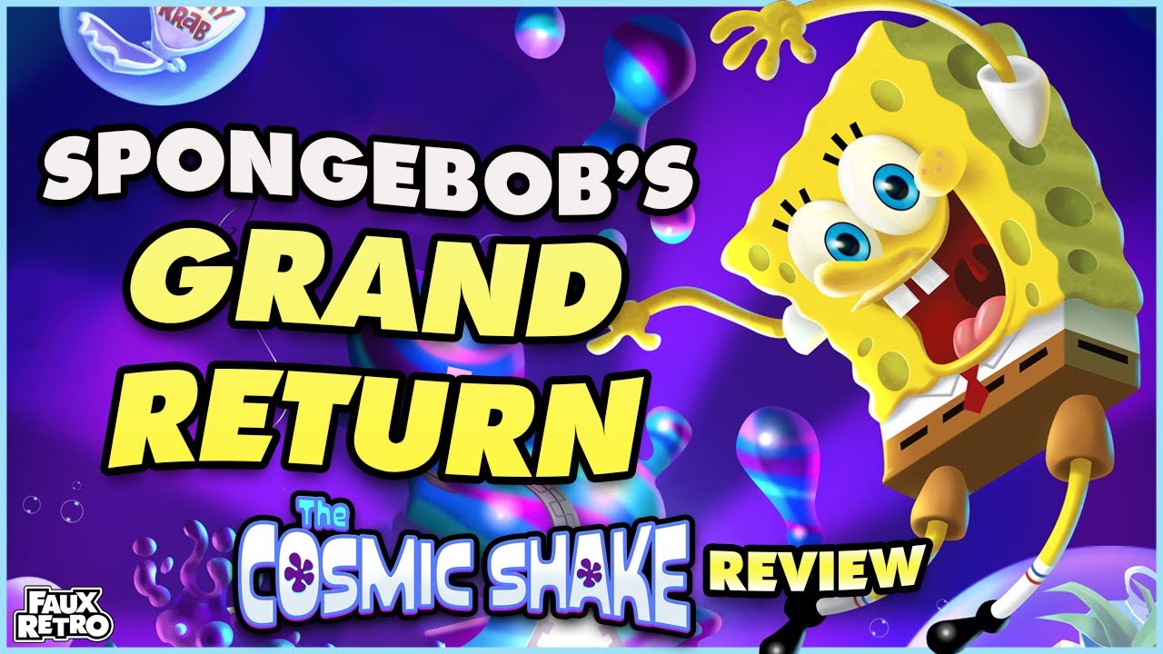 SpongeBob: The Cosmic Shake REVIEW | The Grand Return