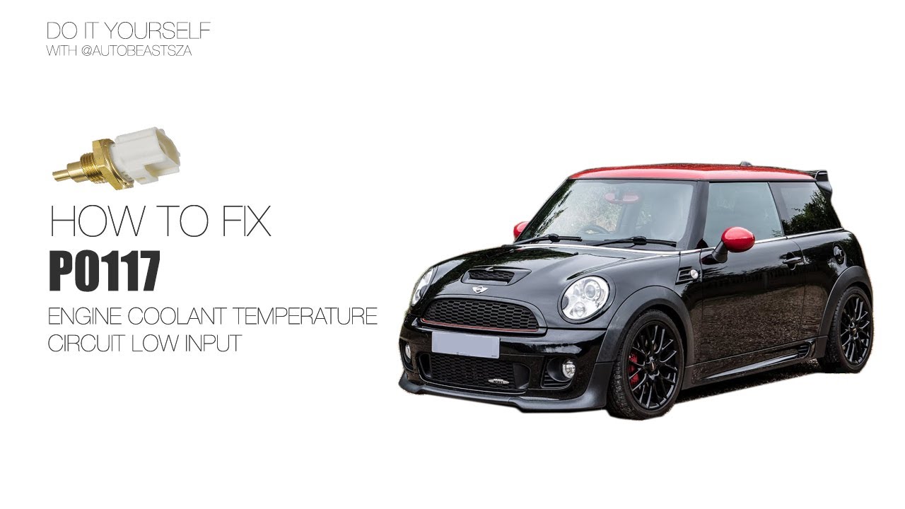Замена датчика температуры охлаждающей жидкости двигателя в Mini Cooper R56 | Код P0117 | Перегрев Mini