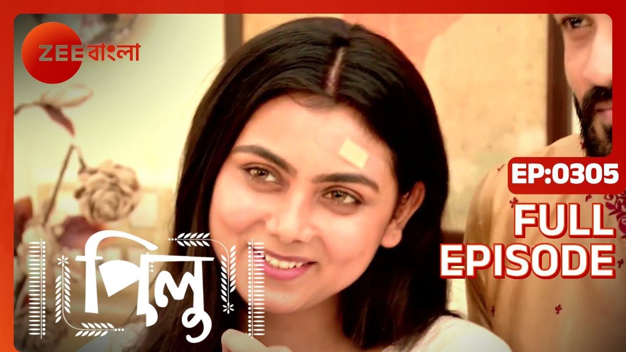 Pilu | Full Ep - 305 | Nov 13 2022 | Zee Bangla