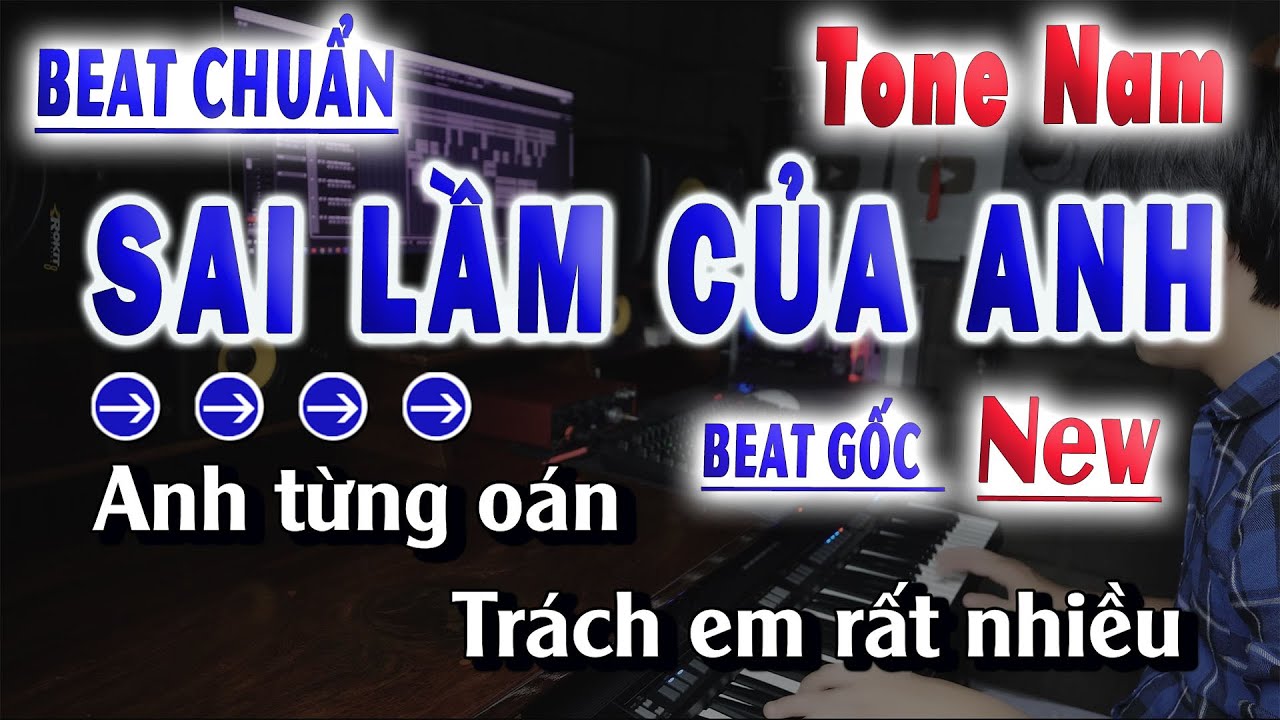 Sai Lầm Của Anh | Karaoke Tone Nam Beat Chuẩn (Fm) Đình Dũng | Song Nhien Karaoke