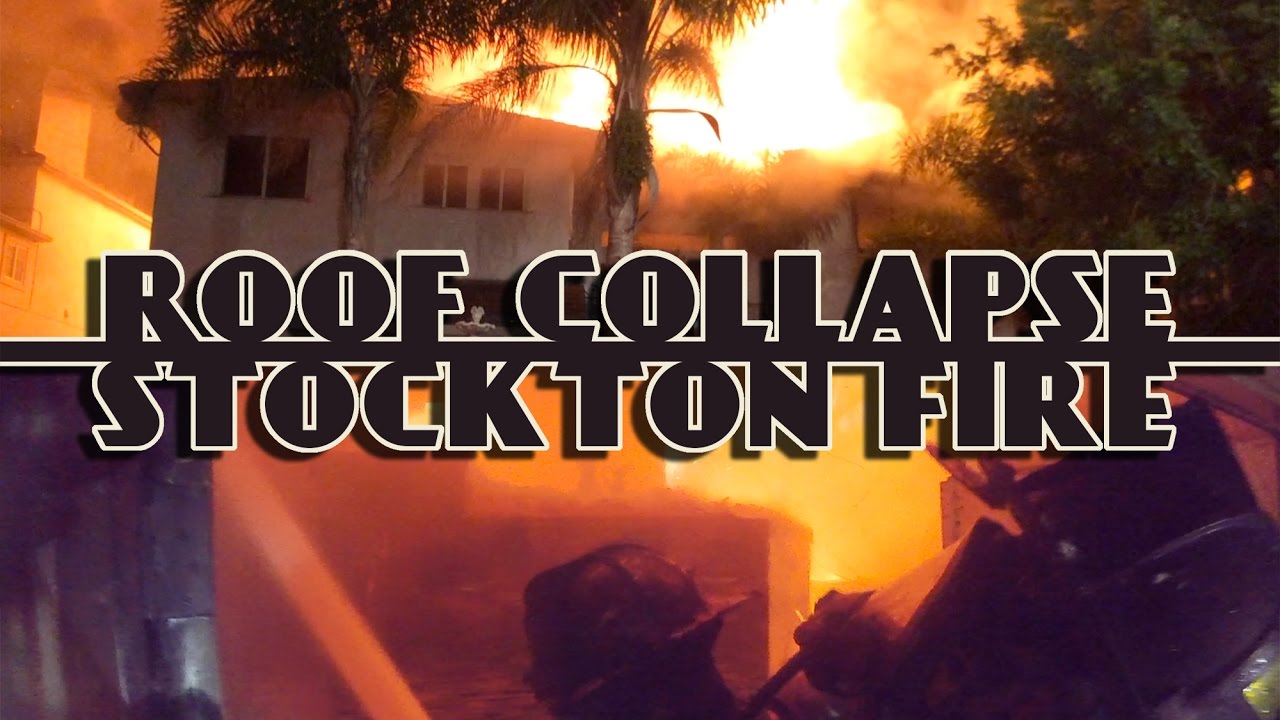 Roof Collapse • Stockton Fire • Multiple Angles