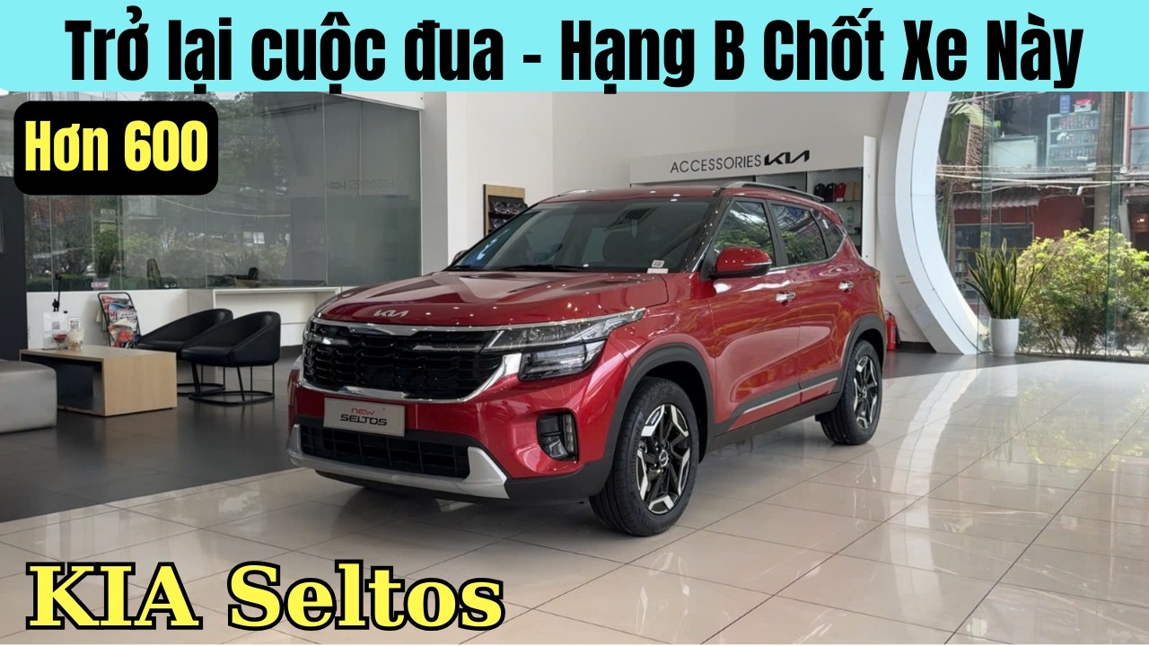 ✅Hơn 600 Lăn Bánh KIA Seltos trở lại cuộc đua hạng B | Cập nhập Khuyến Mại và Tổng Lăn Bánh Seltos