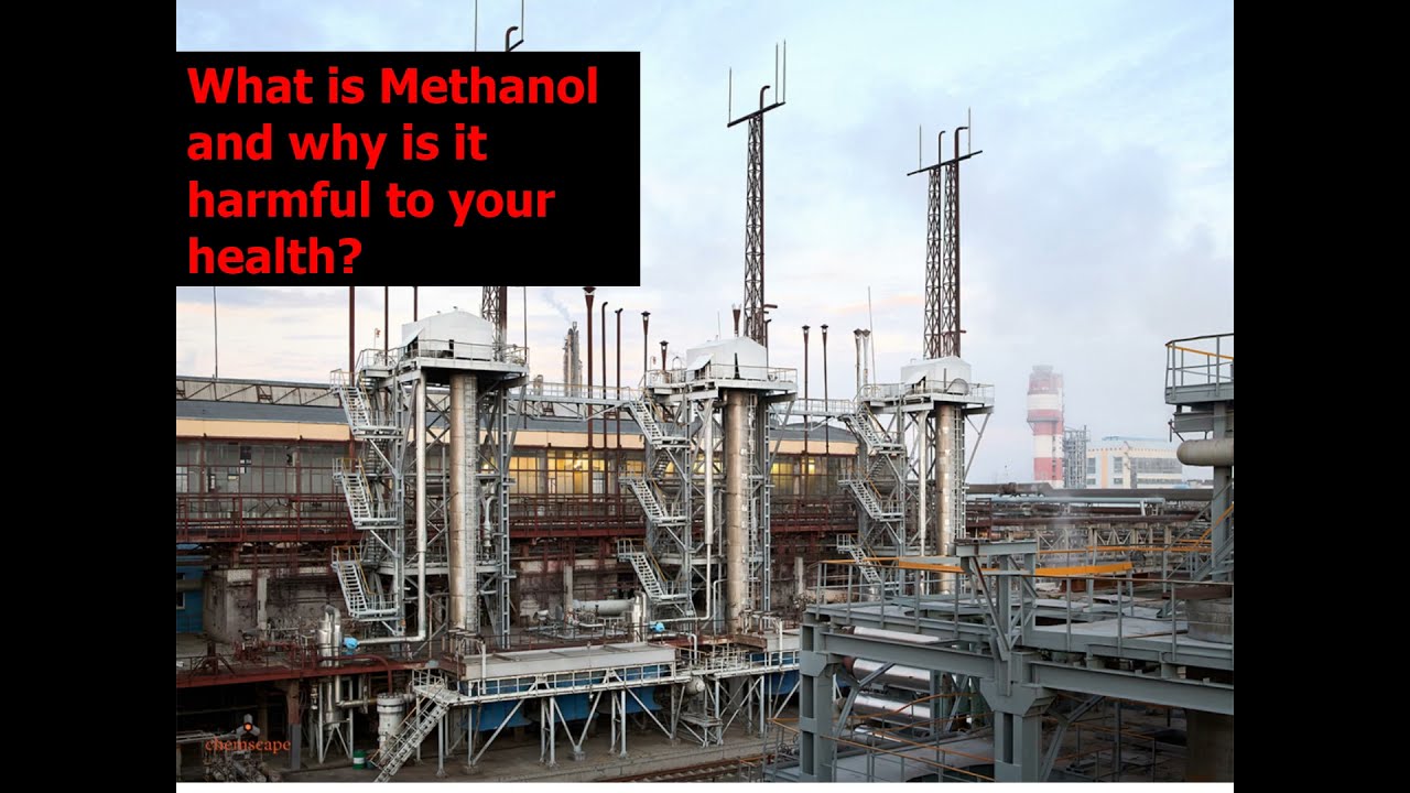 Why is Methanol Harmful to Your Health? | Chemscape Safety Technologies