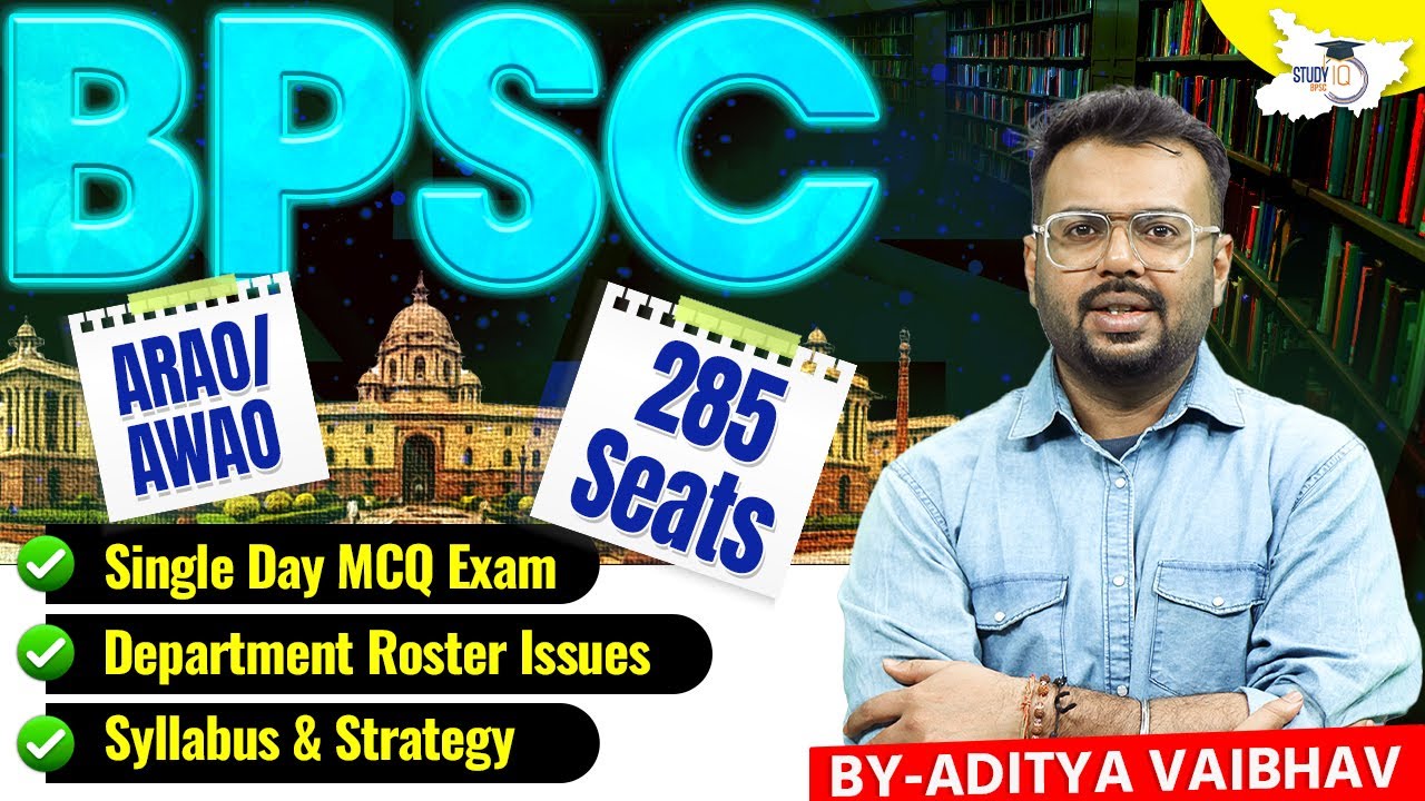 BPSC ARAO/AWAO: 285 पदों पर Vacancy सिर्फ 1 दिन की परीक्षा, तैयारी का पूरा प्लान | BY Aditya Sir