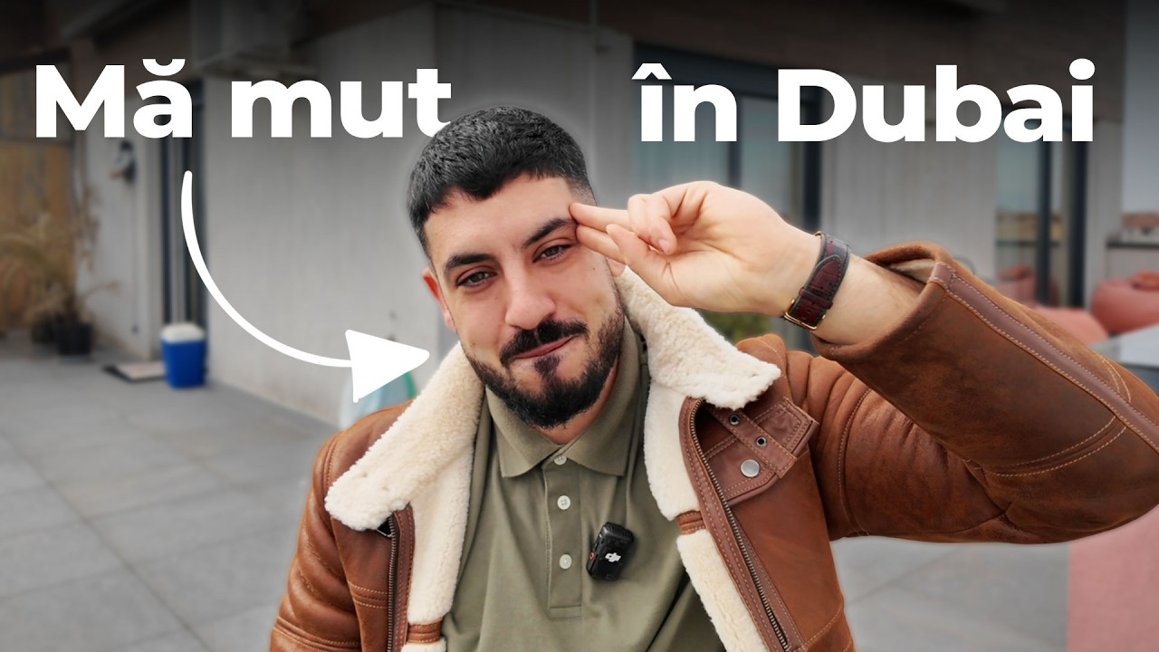 De ce mă mut în Dubai?