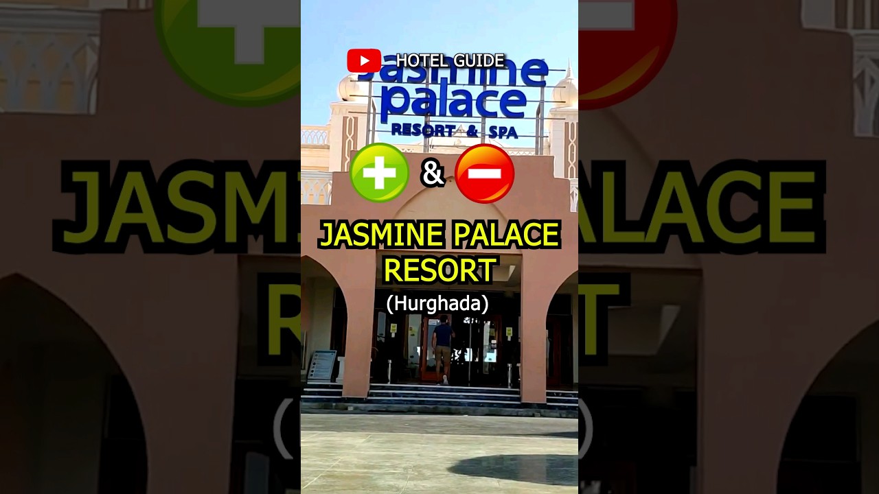 Jasmine Palace Resort Hurghada PROS & CONS #shorts