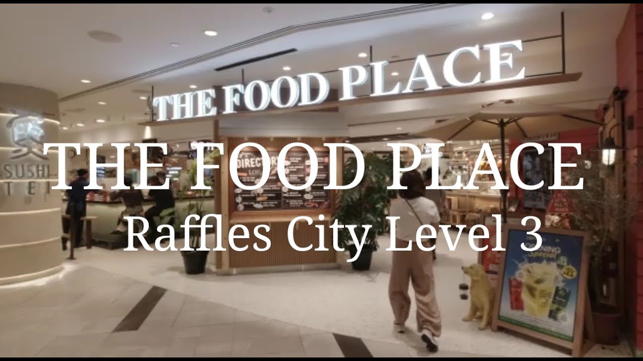 The Food Place by Food Republic @ Raffles City Level 3. Newly Reopened 18 July 2025. Many Chickens.