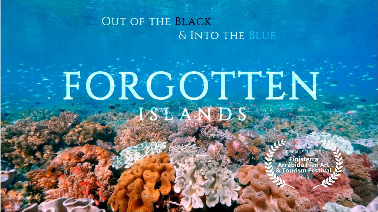 The FORGOTTEN ISLANDS underwater. Out of the Black & Into the Blue (CHAPTER #9).