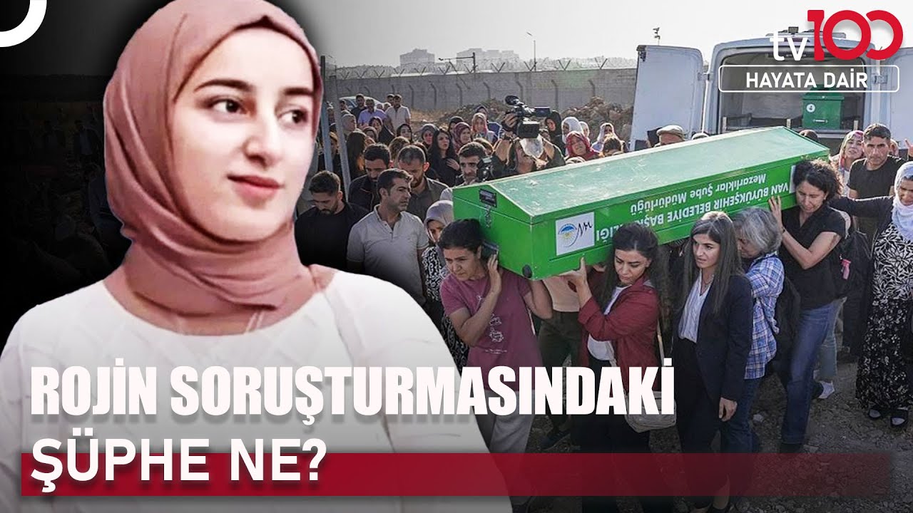 Rojin'in Otopsi Raporundaki Çelişki! | Hayata Dair
