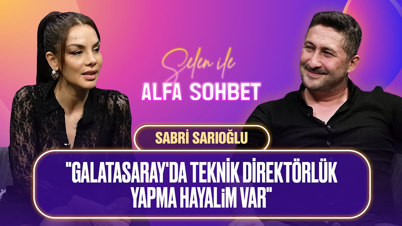 SABRİ SARIOĞLU: 