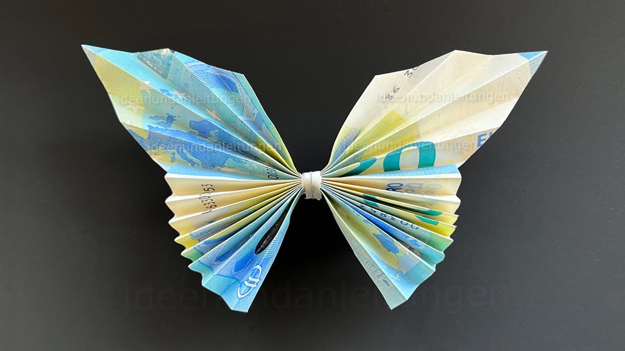 Geldscheine falten Schmetterling - Schmetterling aus Geld falten 🦋
