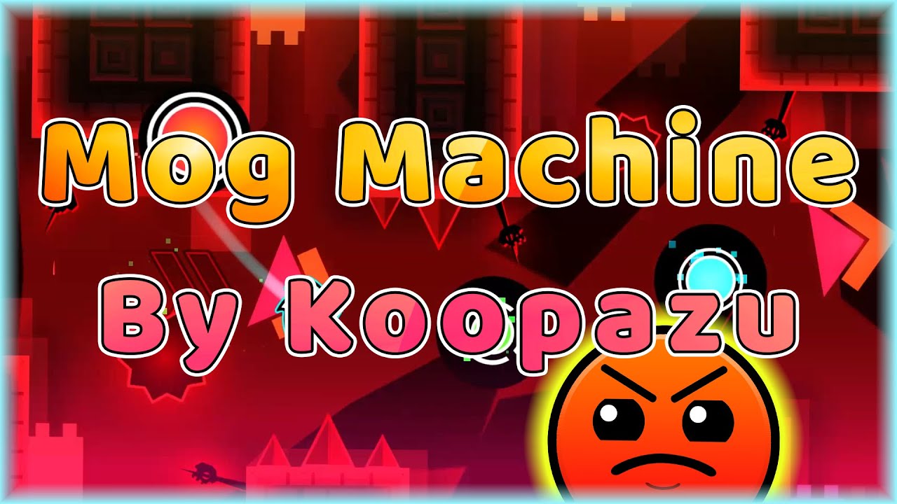 Mog Machine (By Koopazu) [All Coins] Daily Level #2,775 | Geometry Dash
