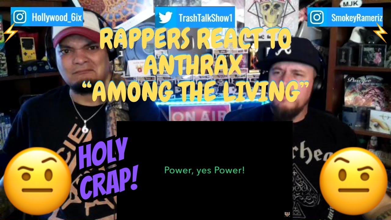 Rappers React To Anthrax 