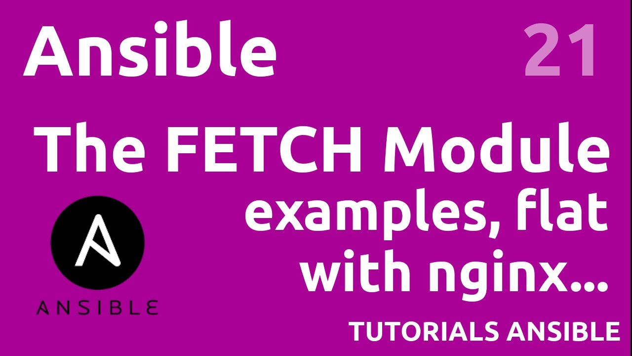 The FETCH module : centralize your files - #ANSIBLE 21