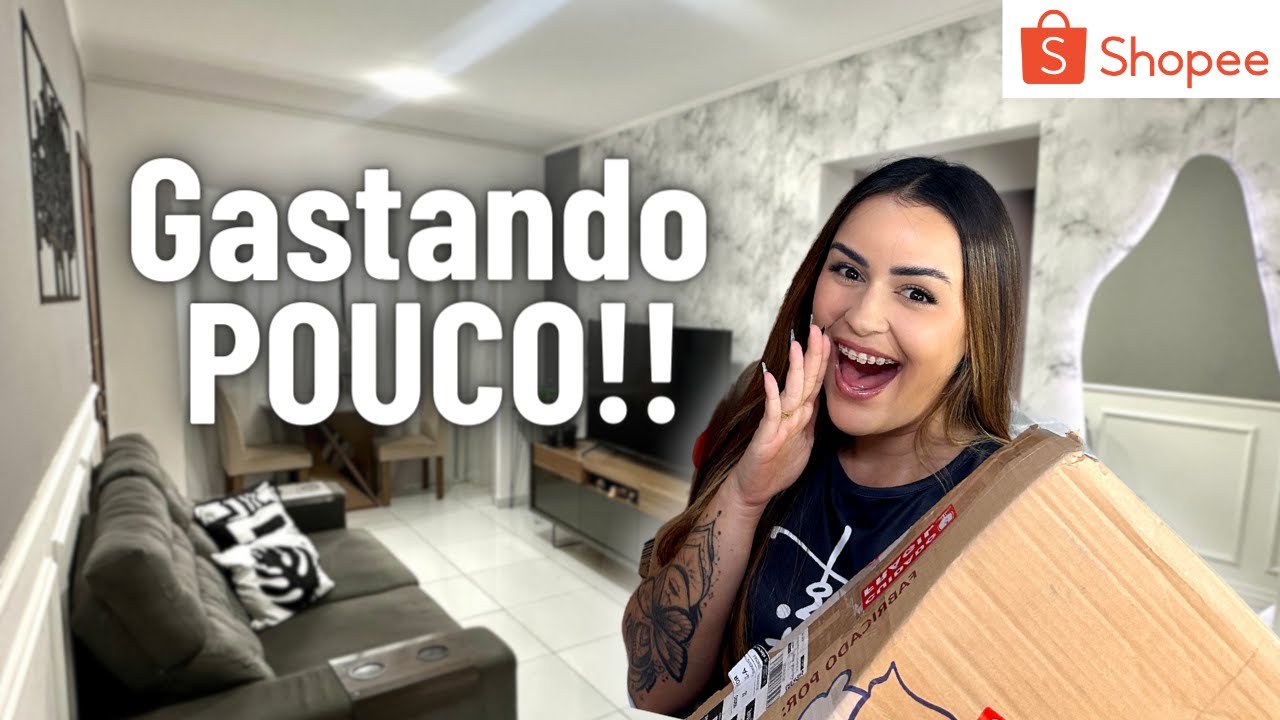DECORANDO MINHA SALA COM A SHOPEE | As melhores compras para casa na Shopee !!!