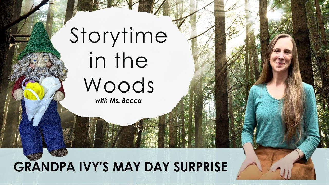 Grandpa Ivy’s May Day Surprise | A May Day story for kids