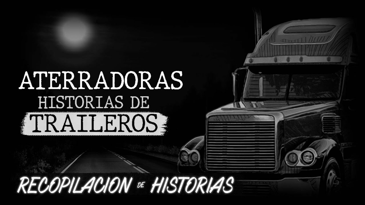 ATERRADORES RELATOS TRAILEROS Y CAMIONEROS en la CARRETERA│ HISTORIAS DE TERROR │ INFRAMUNDO