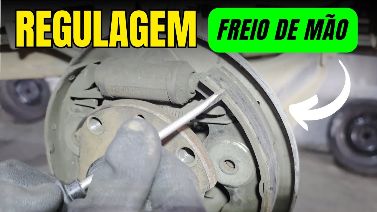 APRENDA a regular o Freio de mão do seu carro pela lona de Freio!