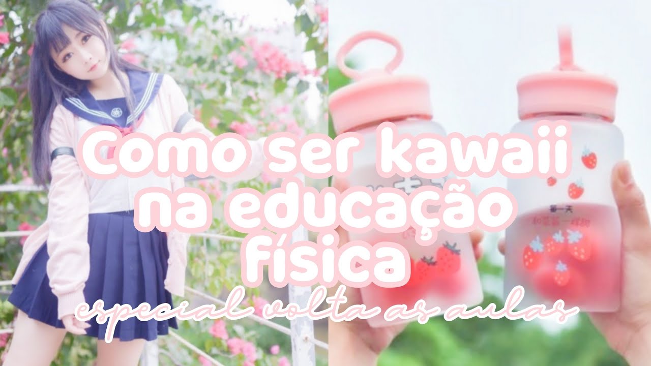 ꞌꞋꞌ 🍡 Kawaii na educação física ⊹.° ᵎᵎ