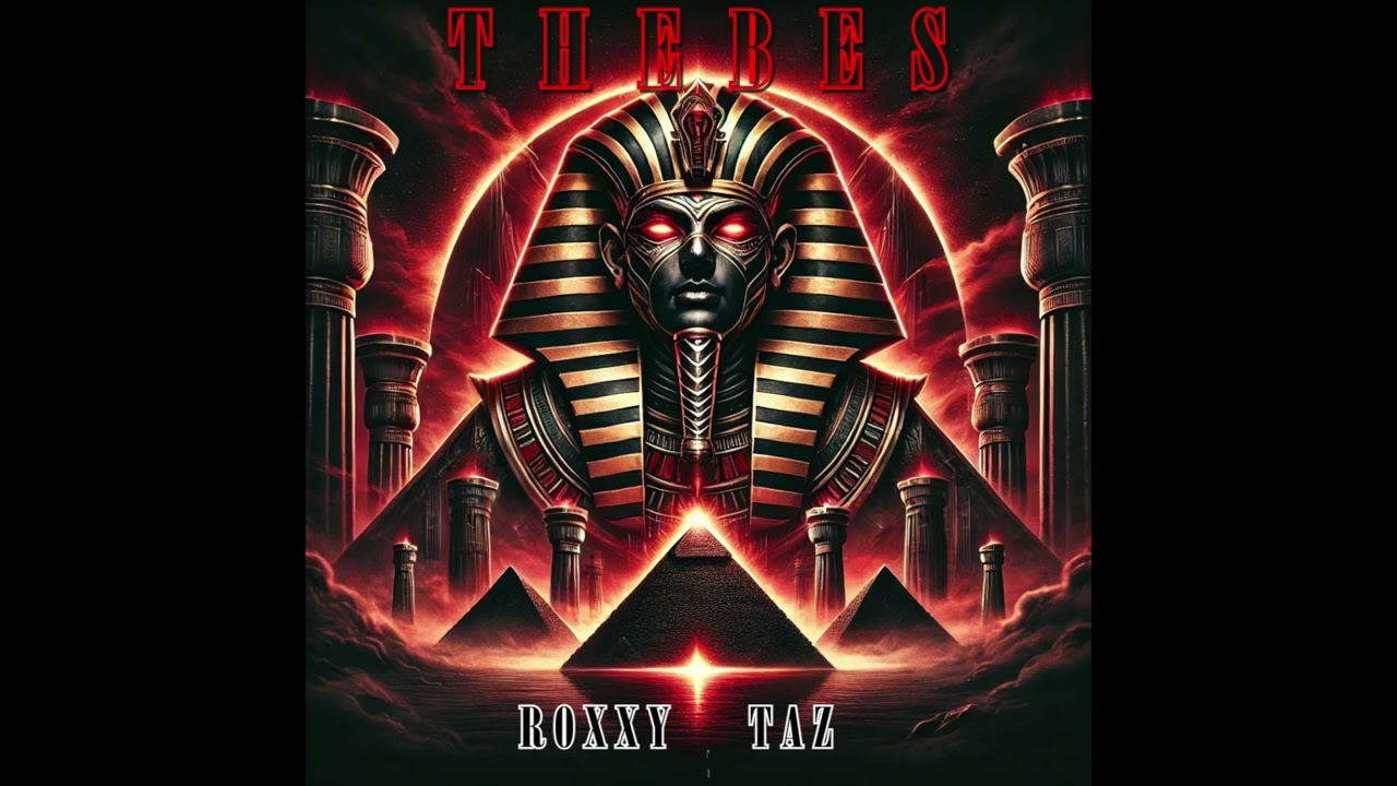Roxxy ft Taz - Thebes (Official Audio)