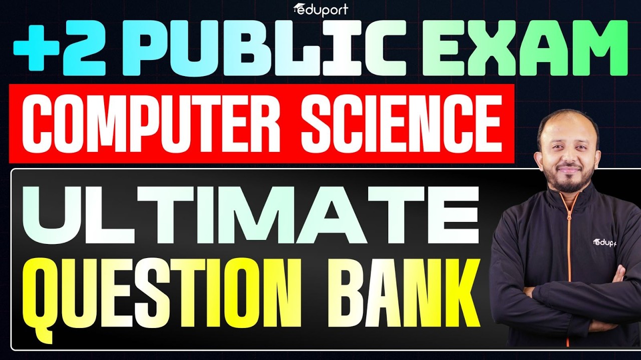Plus Two CS Pubic Exam | Ultimate Question Bank | Eduport Plus Two