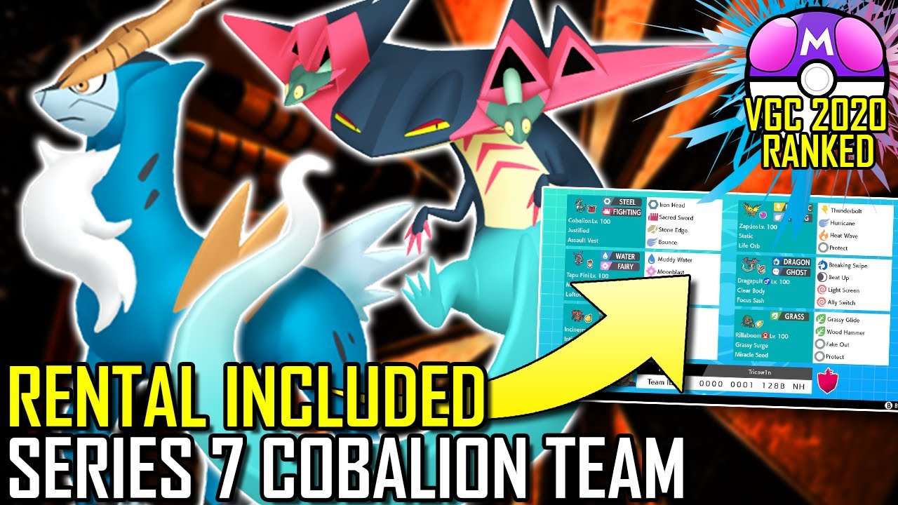 SERIES 7 COBALION TEAM | VGC 2021 | Pok&eacute;mon Sword & Shield - Pok&eacute;sports
