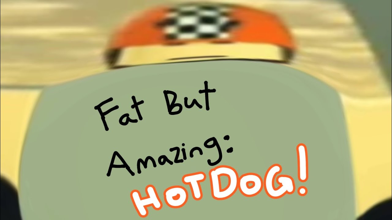 Hotdog is a life saver. Die of Death