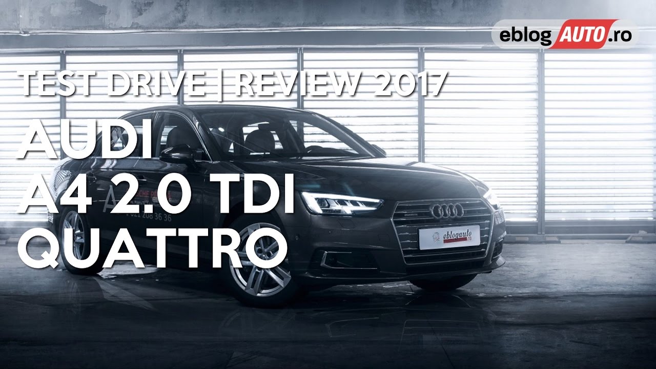 Audi A4 2.0 TDI Quattro | Test Drive | Review 2017