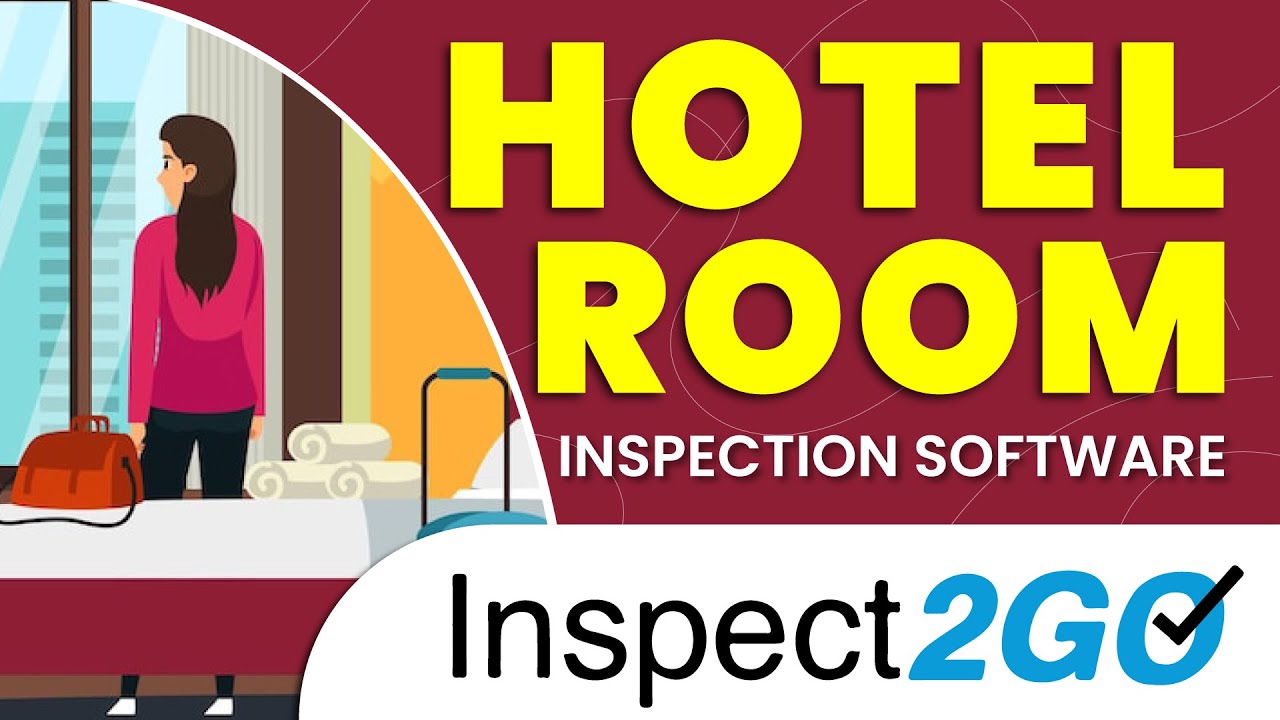 Hotel Room Inspection App