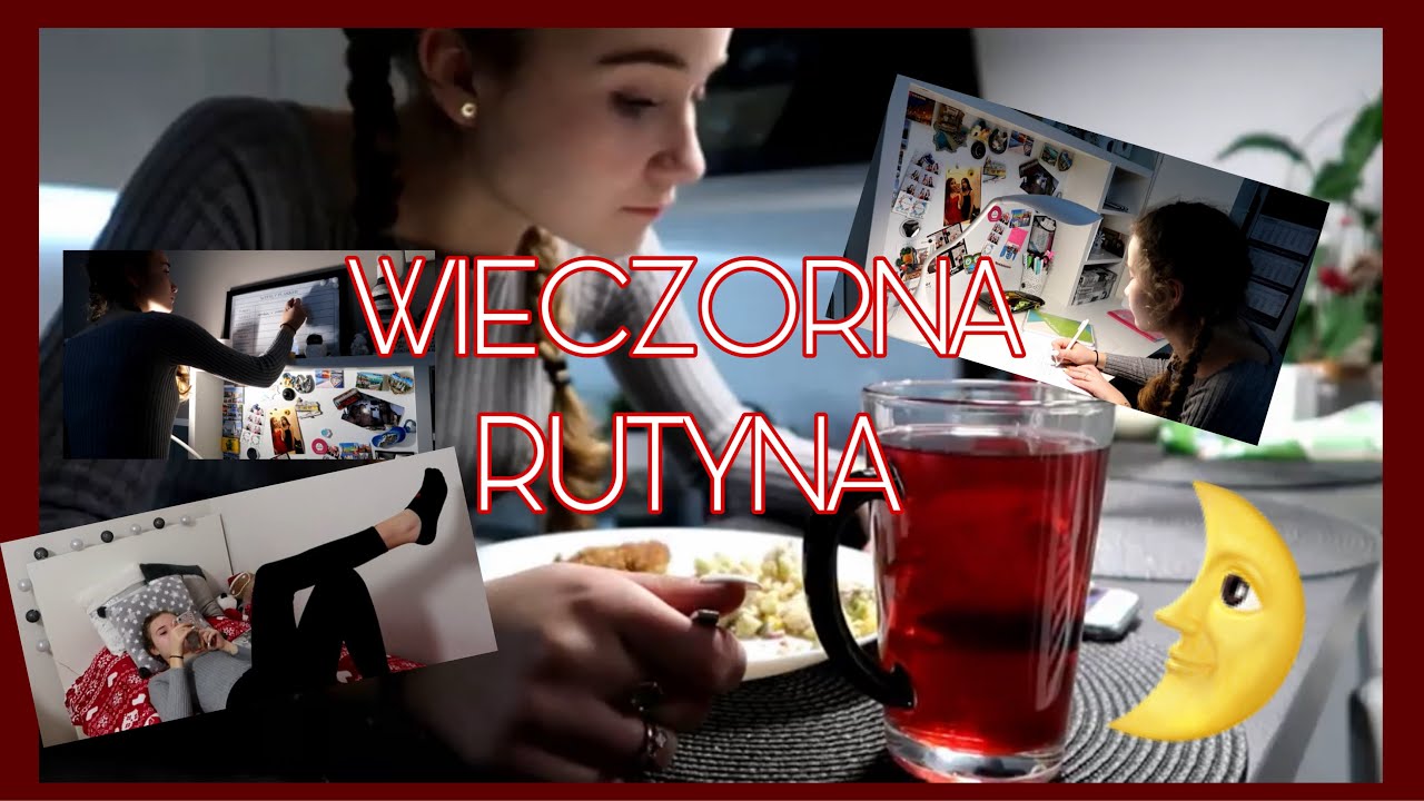 MOJA WIECZORNA SZKOLNA RUTYNA