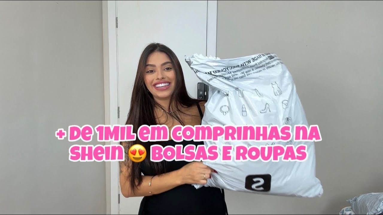 COMPREI MAIS DE 1 MIL REAIS EM BOLSAS E ROUPAS NA SHEIN 😍