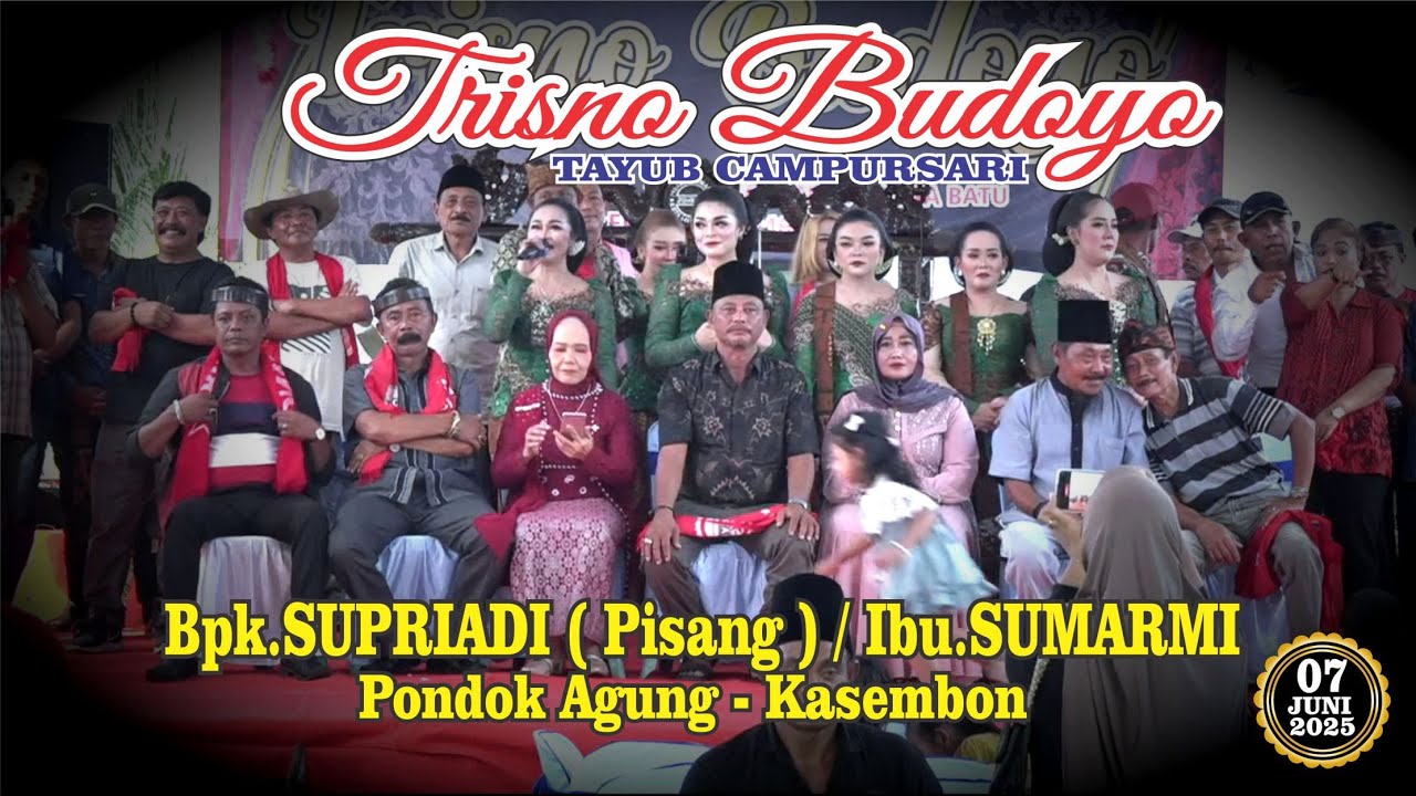 TAYUB CAMPURSARI TRISNO BUDOYO HAJAT: BPK.SUPRIADI PISANG - KASEMBON