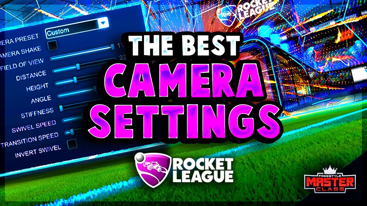 The best CAMERA SETTINGS for RL | Freestyle Masterclass
