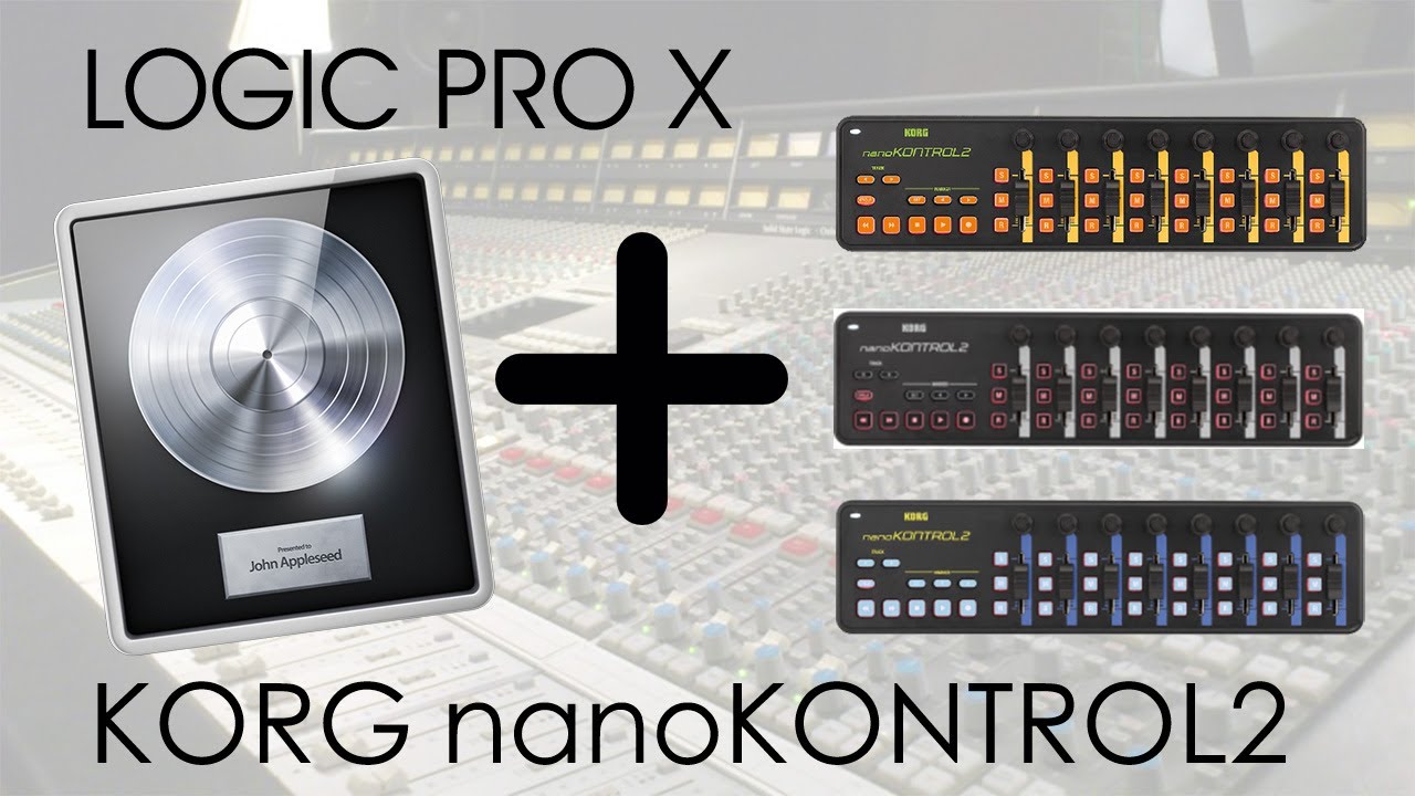 Como controlar o usar Logic Pro X con el Korg nanoKONTROL2