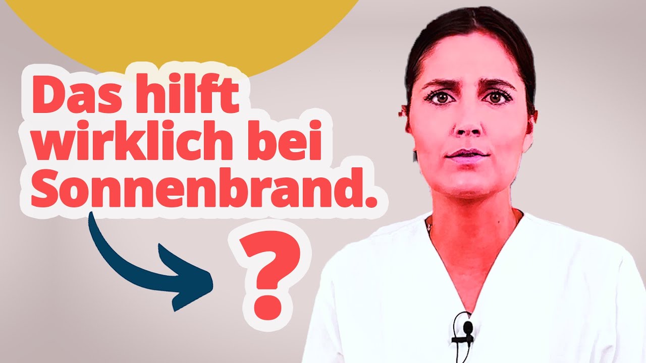 Sonnenbrand - Was hilft wirklich gegen Sonnenbrand? Und was auf keinen Fall?