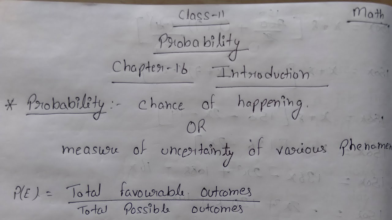 Class 11 || Chapter 16 Probability || Introduction