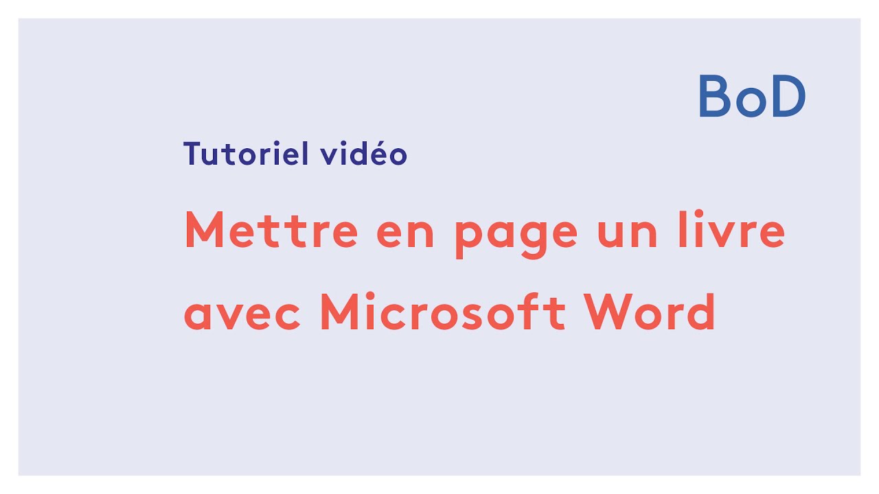 Mettre en page son livre avec Word