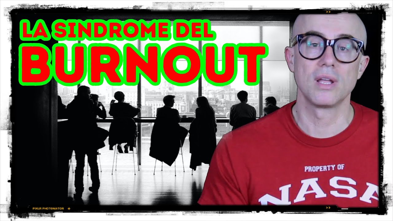 La Sindrome del Burnout