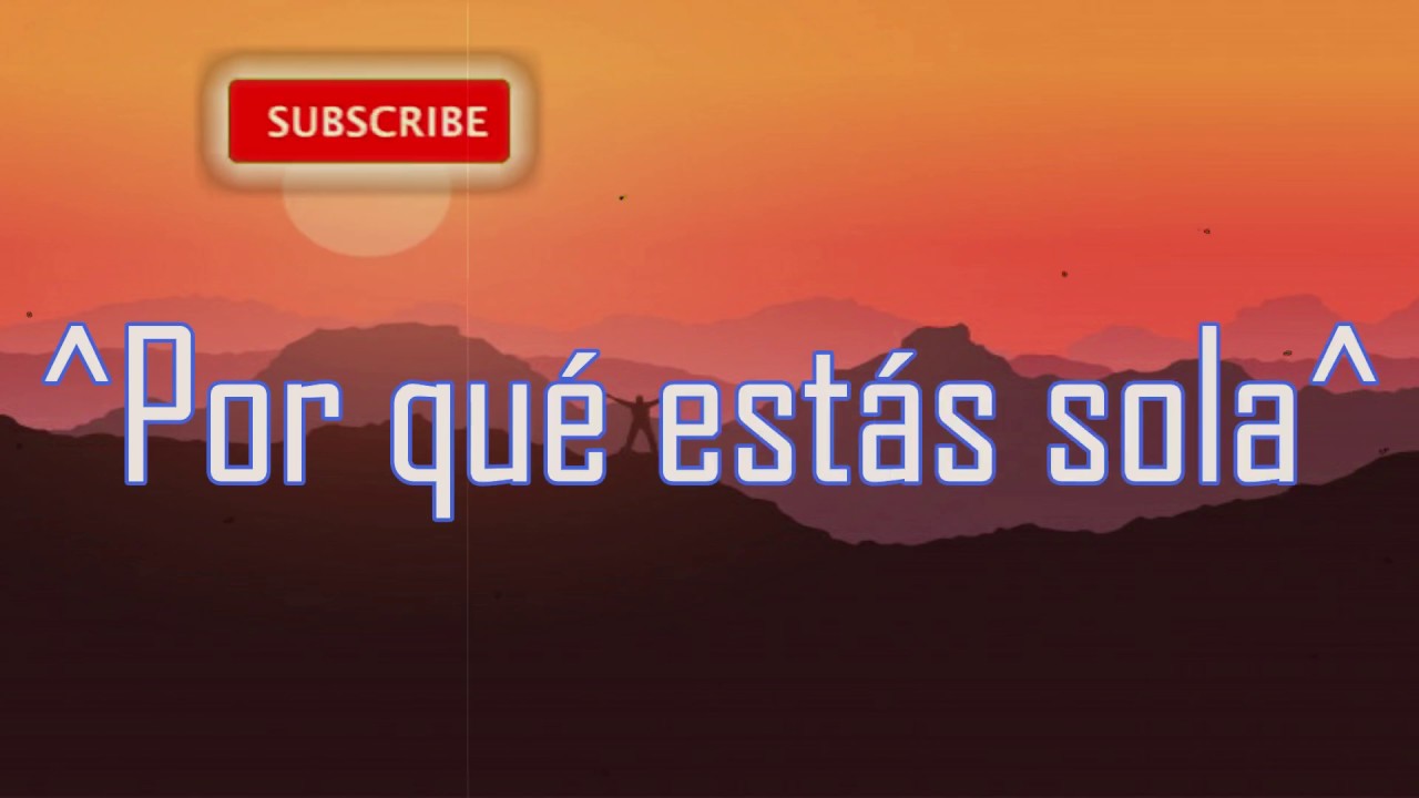 Por Que Estas Sola Pipe Calderón, Jowell y Randy Letra/Lyrics