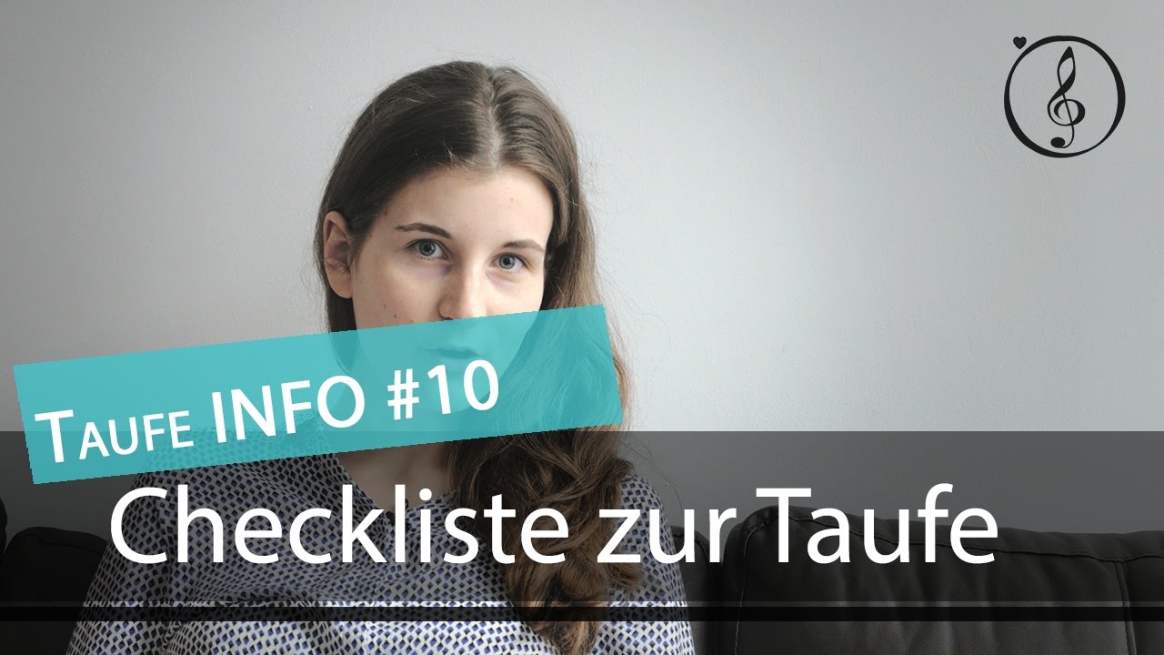 Taufe Infos #10| Checkliste zur Taufe