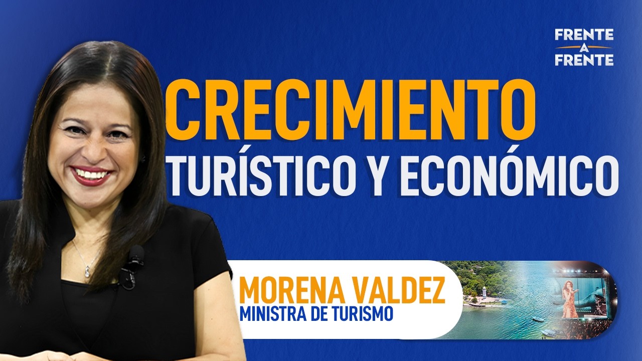 Resumen entrevista Licda. Morena Valdez, Ministra de Turismo | Frente a Frente