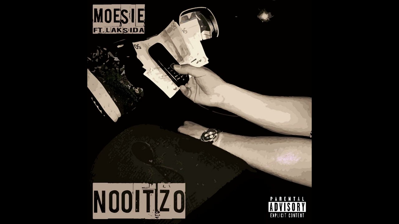 Moesie ft Laksida - Nooit Zo