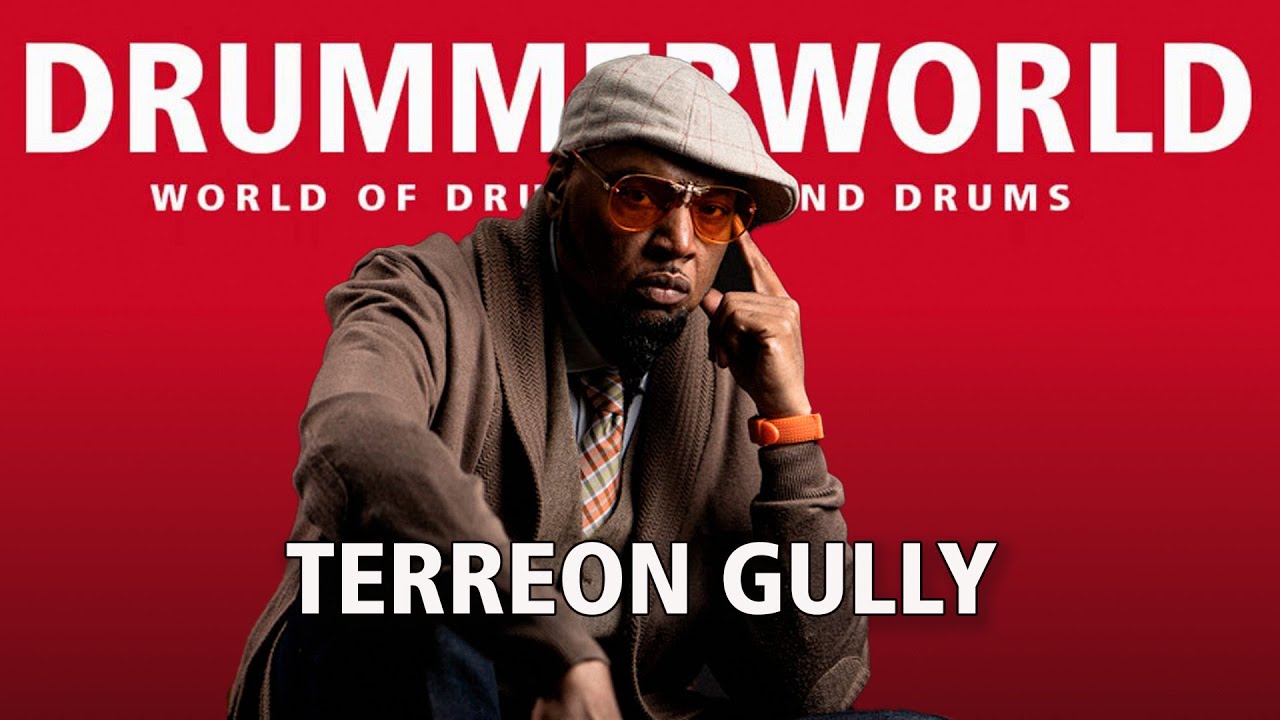 Terreon Gully: The King - #terreongully  #drummerworld
