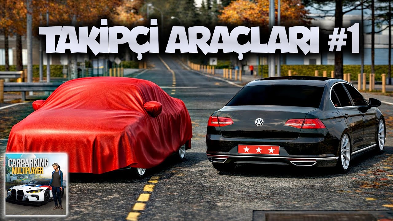 HD LOGOLU PASSAT! TAKİPÇİ ARAÇLARI #1 | Car Parking Multiplayer 1