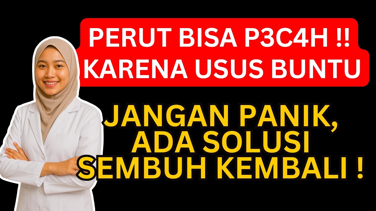 BAHAYA TERSEMBUNYI 😱BANYAK ORANG TIDAK TAHU! INI CIRI USUS BUNTU SEBELUM TERLAMBAT